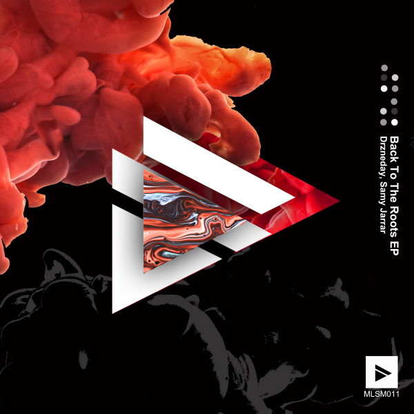 MLSM011Drzneday, Samy Jarrar - Back To The Roots (Original Mix) [minimalism Records]