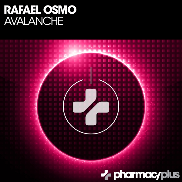 PHARMACYPLUS029Rafael Osmo - Avalanche (Original Mix) [Pharmacy Plus]
