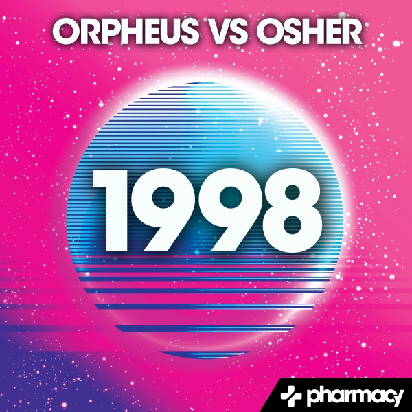 PHARMACY164Orpheus & Osher - 1998 (Original Mix) [Pharmacy Music]