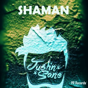 PRREC479B : Justin-Sane - Shaman