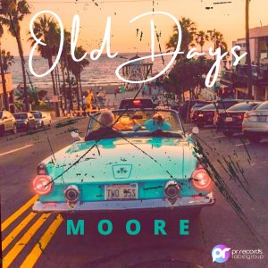 PRREC476A : MOORE - Old Days