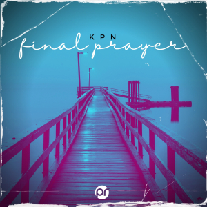 PRREC509A : KPN - Final Prayer