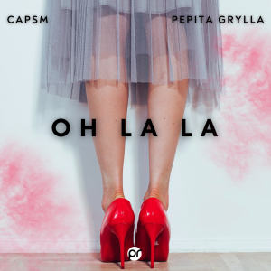 PRREC574A : Capsm, Pepita Grylla - Oh La La