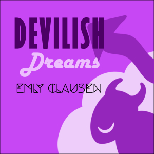 PRREC578A : Emly Clausen - Devilish Dreams