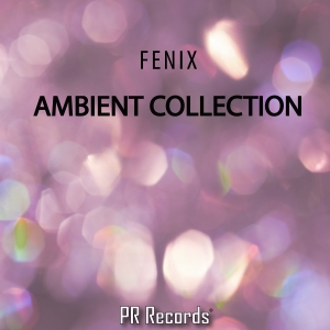 PRREC002A : Fenix - Ambient Collection