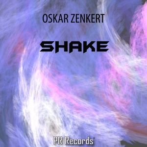 PRREC008A : Oskar Zenkert - Shake