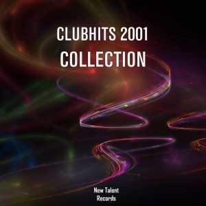 NEWTAL017A : Various Artists - Clubhits 2011 Collection