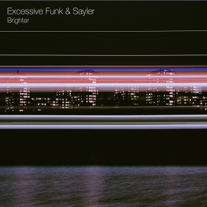 NEWTAL092A : Excessive Funk & Sayler - Brighter