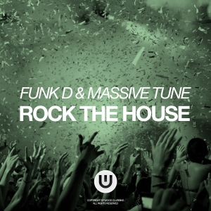 WOOD09 : Funk D & Massive Tune - Rock The House