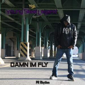 Rhythm005 : Young Street Legend - Damn I'm Fly