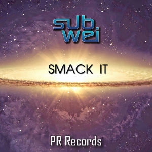 NEWTAL145A : SubWei - Smack It