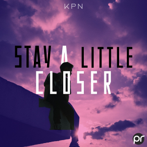 PRU108 : PatrikR Project - Stay A Little Closer