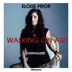 COMPR053 : Eloise Prior - Walking On Air Remixes