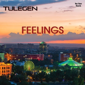 NEWTAL154 : Tulegen - Feelings
