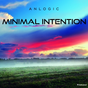 PRU121 : Anlogic - Minimal Intention