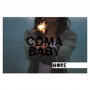 WOOD028 : Coma Baby - More