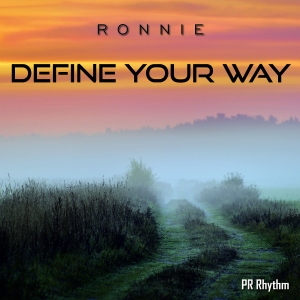 Rhythm010 : Ronnie - Define Your Way