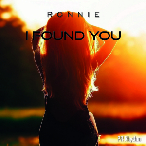 Rhythm012 : Ronnie - I Found You