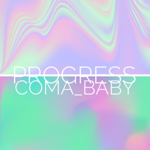 WOOD043 : Coma Baby - Progress