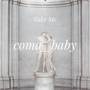 WOOD047 : Coma Baby - Take Me