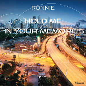 COMPR071 : Ronnie - Hold Me In Your Memories