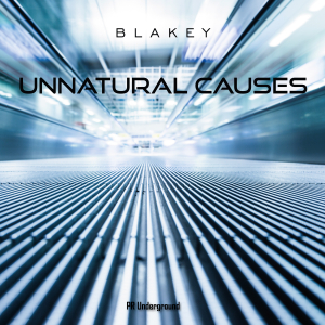 PRU138 : Blakey - Unnatural Causes