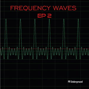 PRU143 : Frequency Waves - EP 2
