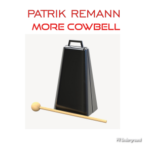 PRU144 : Patrik Remann - More Cowbell