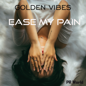 PRW027 : Golden Vibes - Ease My Pain