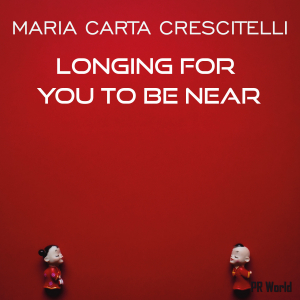 PRW053 : Maria Carta Crescitelli - Longing for you to be near