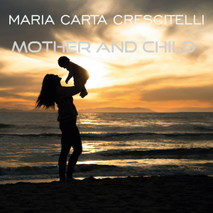 PRW055 : Maria Carta Crescitelli - Mother & Child (Acoustic)