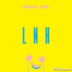 PRU174 : HNDSM Boiz and Fariss - LNH