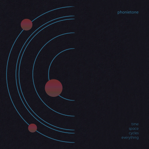 PRW081 : Phonietone - Time, space, cycles, everything