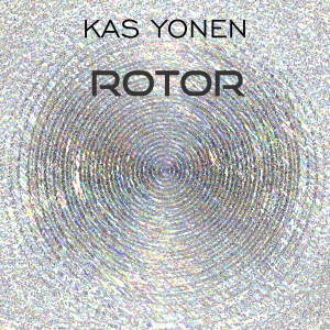 PRU180 : Kas Yonen - Rotor