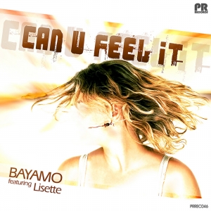 ds007 : Bayamo ft Lisette - Can You Feel It