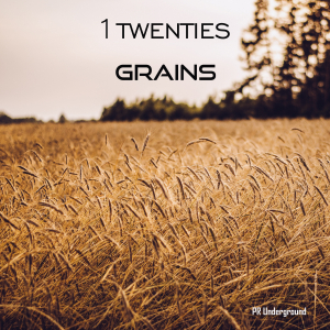 PRU187 : 1 Twenties - Grains