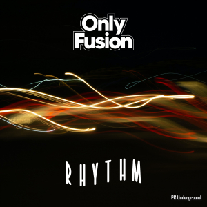 PRU188 : Only Fusion - Rhythm