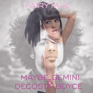 PRW107 : Maybe Gemini & Decosta Boyce - Fairytale