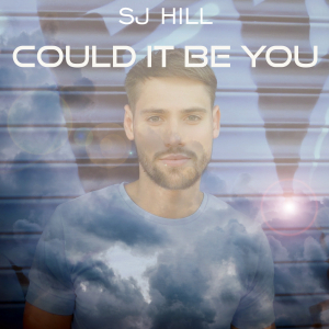 COMPR115A : SJ Hill - Could It Be You