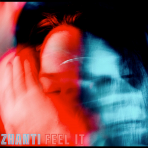 PRU196 : Zhanti - Feel It