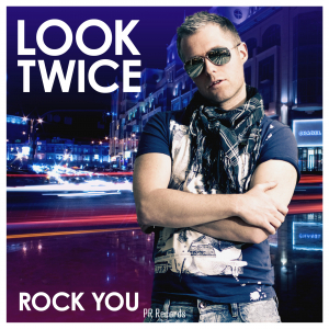 PRREC462A : Look Twice - Rock You