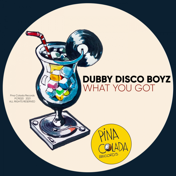 Dubby Disco Boyz - What You Got (Daisuke Miyamoto Remix)