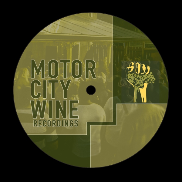 MotorCity Wine Recordings.
