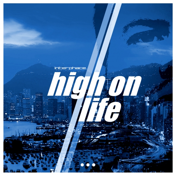 Long awaited 'High on Life are' out By Interphace