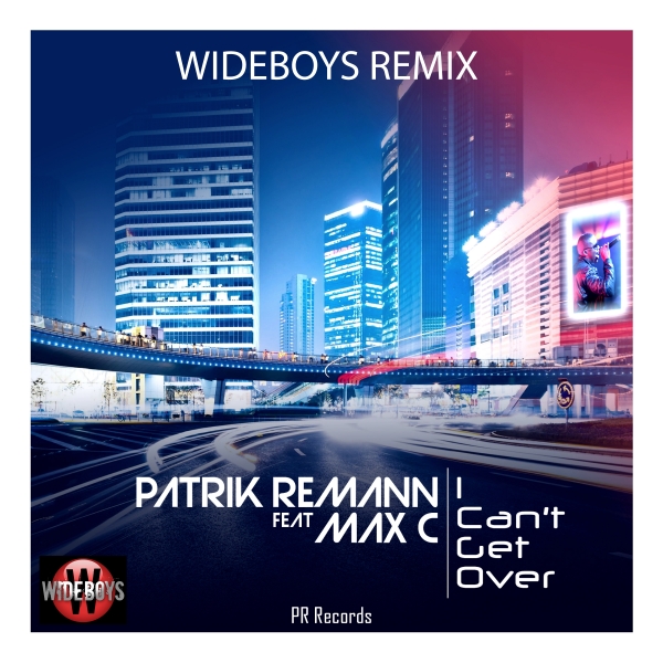 This week #4 Patrik Remann ft. Max C - I Can't Get Over (Wideboys remix)  on Dance world radio House chart