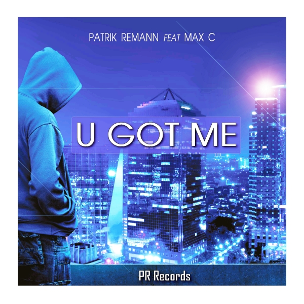 PATRIK REMANN FT. MAX C - U Got Me #33 Swedish Dancechart